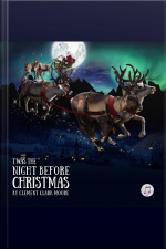 Twas The Night Before Christmas: Orchestral Production Edition