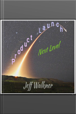 Product Launch: Next Level