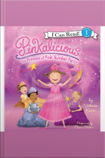 Pinkalicious: The Princess of Pink Slumber Party