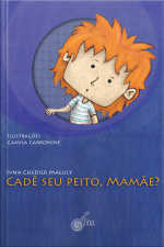 Cadê seu peito, mamãe?