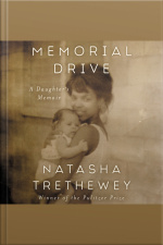 Memorial Drive: A Daughters Memoir