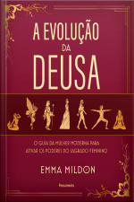 A evolução da Deusa