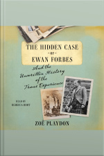 The Hidden Case Of Ewan Forbes