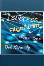 Success Algorithm: Book One