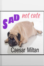 Sad - Not Cute