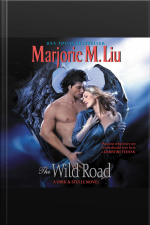 The Wild Road: A Dirk  Steele Novel