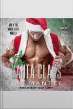 The Santa Claus: Men Of The World Series Book 0.5