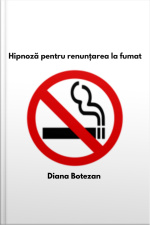 Hipnoză Pentru Renunțarea La Fumat