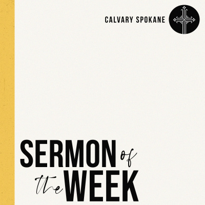 Calvary Spokane - Audio Podcast