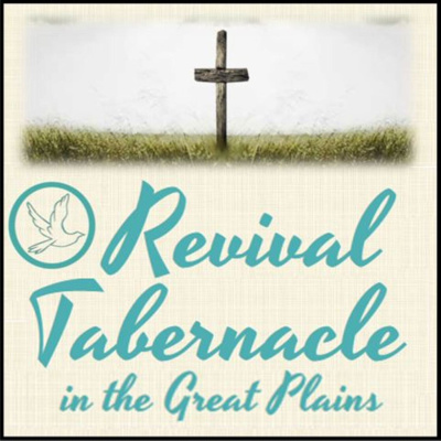 Revival Tabernacle In The Great Plains
