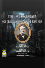 Stories Of Mystery  Imagination From The Darkest Regions Of The Human Mind