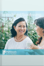 Speech And Swallowing: A Body Guide To Parkinsons Disease