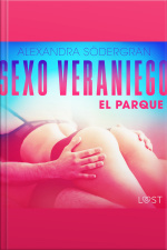 Sexo Veraniego 3: El Parque - Relato Erótico