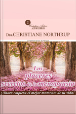 Los Placeres Secretos De La Menopausia