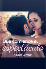 Que Comience El Espectáculo