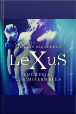 Lexus : Lucresia, Los Miserables