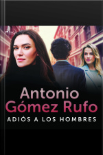 Adiós A Los Hombres