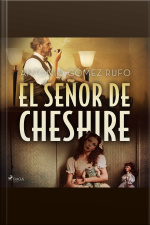 El Señor De Cheshire
