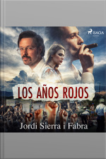 Los Años Rojos