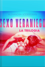 Sexo Veraniego - La Trilogia