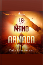 La Mano Armada