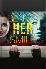 Behind Her Smile