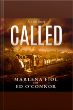 Called: A True Story