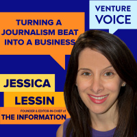Jessica Lessin of The Information turned her journalism beat into a business