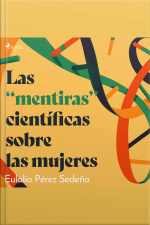 Las mentiras Científicas Sobre Las Mujeres