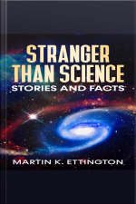 Stranger Than Science Stories And Facts