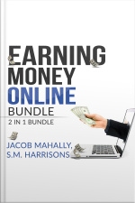 Earning Money Online Bundle: 2 In 1 Bundle, Youtube Secrets, And Master Your Code