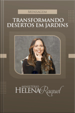 Transformando Desertos em Jardins