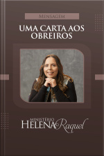 Uma Carta aos Obreiros