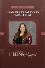 Usando as Palavras Para o Bem