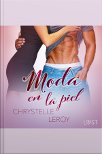 Moda En La Piel - Una Novela Erótica Corta
