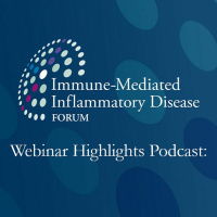 Webinar Highlights Podcast: Evolving Therapeutic Strategies for Psoriatic Diseases