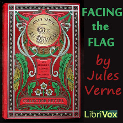 Facing the Flag by VERNE, Jules