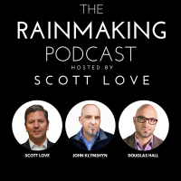 TRP 94: The Mindset of Business Development and Sales with John Klymshyn and Douglas Hall