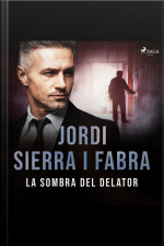 La Sombra Del Delator