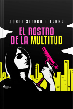 El Rostro De La Multitud