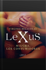 Lexus : Miucha, Los Consumidores