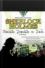 Sherlock Holmes: Double Trouble In York