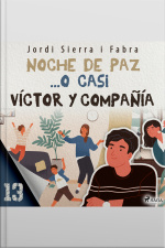 Víctor Y Compañía 13: Noche De Paz... O Casi
