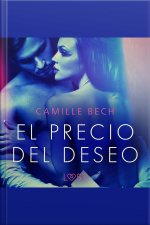 El Precio Del Deseo