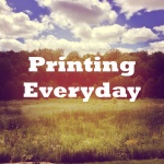 Printing Everyday