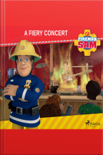 Fireman Sam - A Fiery Concert