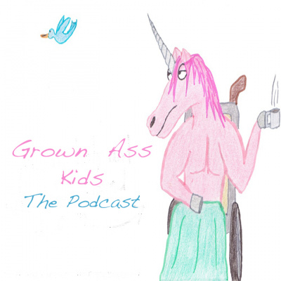 Grown Ass Kids
