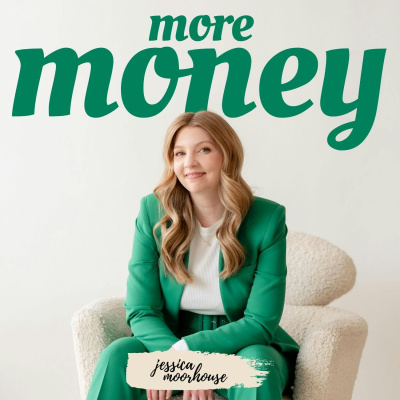 Mo Money Podcast | Personal Finance With Jessica Moorhouse