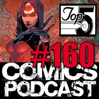 Top 5 Comics Podcast