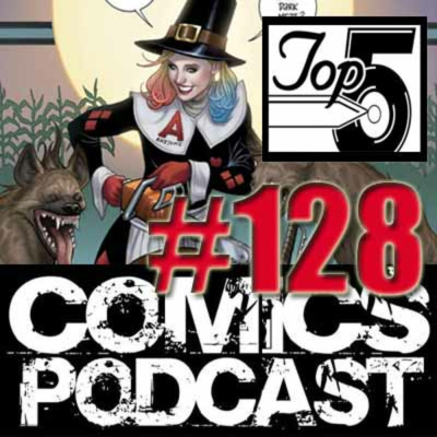 Top 5 Comics Podcast